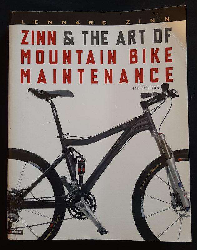 Zinn & The Art Of Mountain Bike Maintenance (Lennard Zinn)