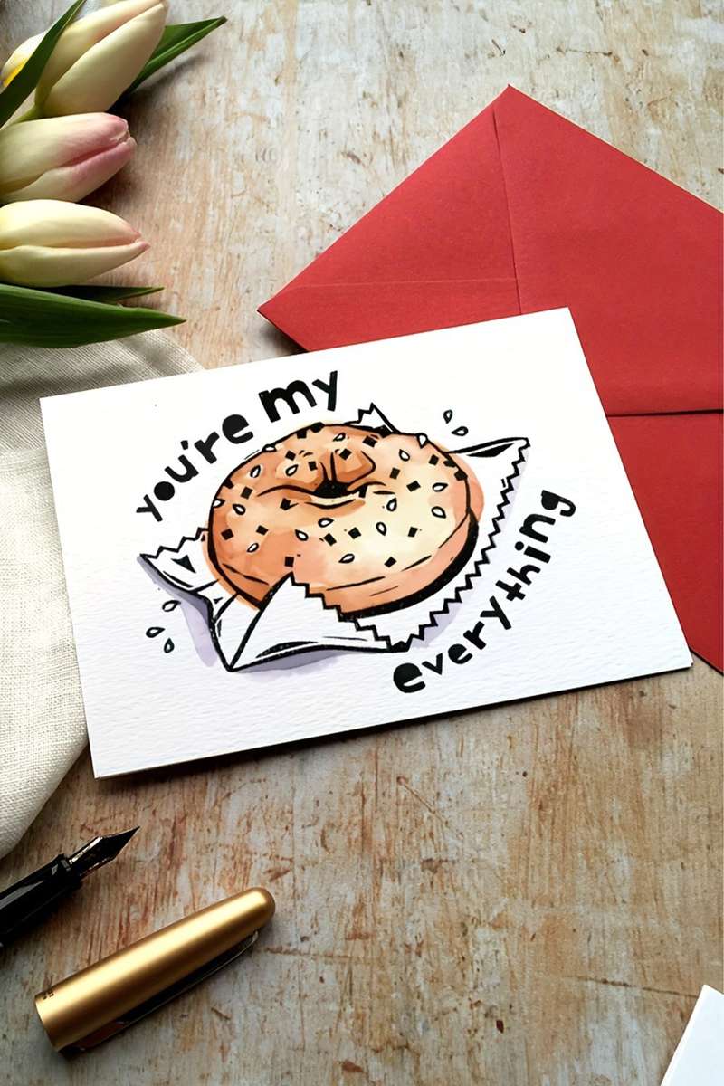 White Youre My Everything Bagel Card