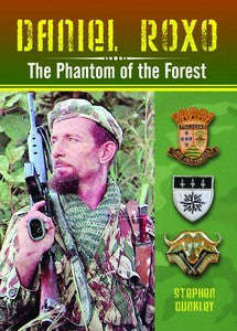 Daniel Roxo: The Phantom of the Forest - Stephen Dunkley - Softcover