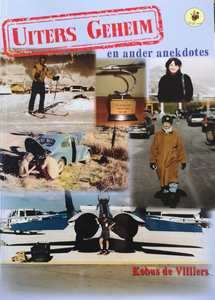 UITERS GEHEIM en ander anekdotes - Kobus de Villiers