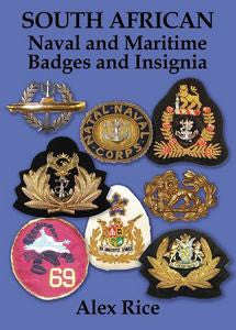 South African Naval and Maritime Badges and Insignia - Alex Rice