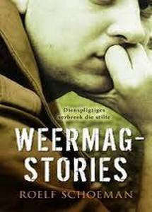 Weermagstories: Dienspligtiges Verbreek die Stilte   -   Roelf Schoeman