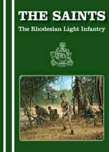 THE SAINTS - The Rhodesian Light Infantry (DVD)
