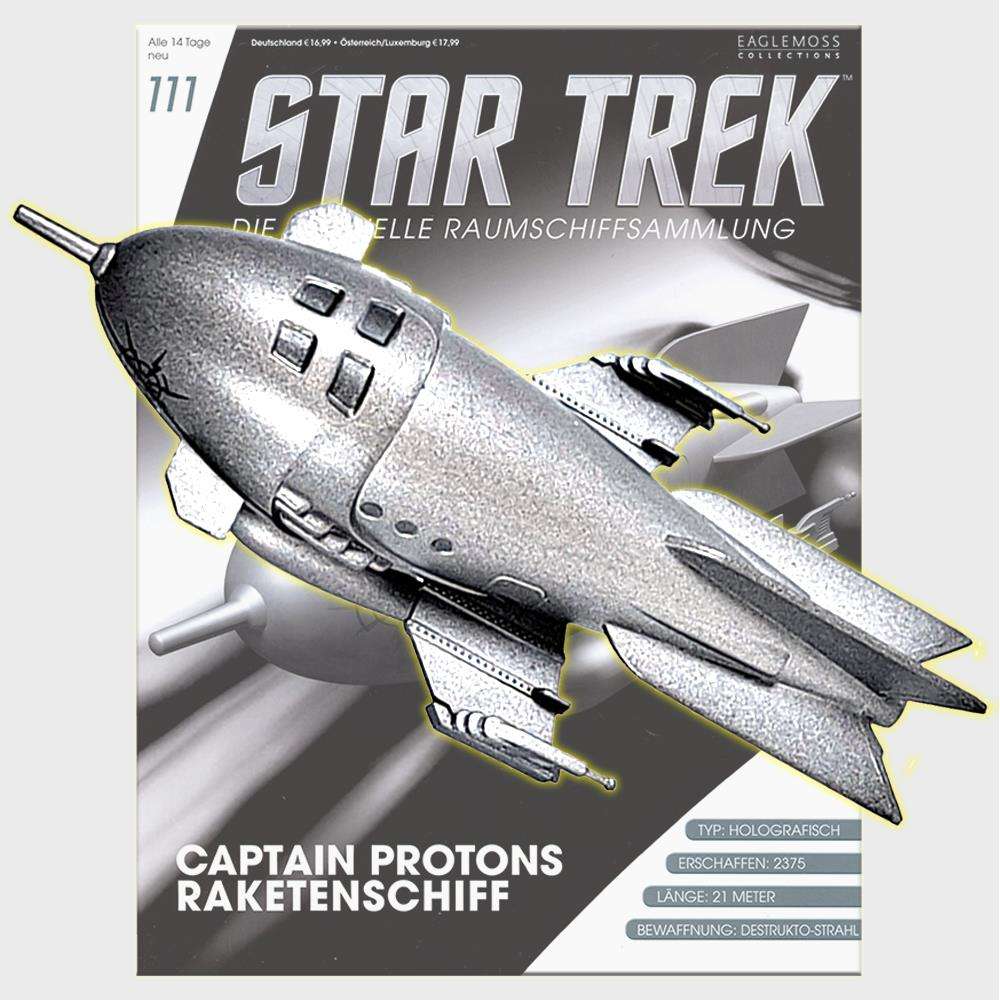 Star Trek Starships Collection - 12cm Captain Proton's Rocket Ship - Issue 111 with German Magazine