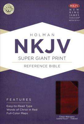 NKJV Super Giant Print Reference Bible, Classic Mahogany LeatherTouch, Thumb-Indexed