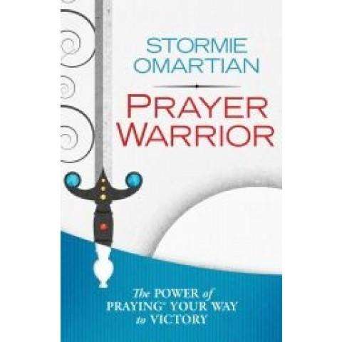 Prayer Warrior (Paperback) Stormie Omartian