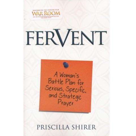 Fervent (Paperback) Priscilla Shirer