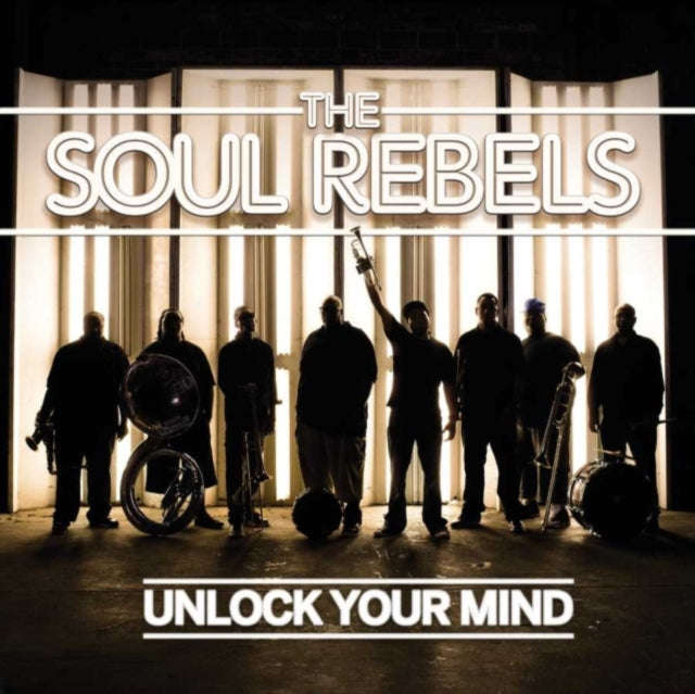 Soul Rebels - Unlock Your Mind (CD) (US Import)