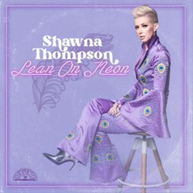 Shawna Thompson - Lean On Neon (CD) (US Import)