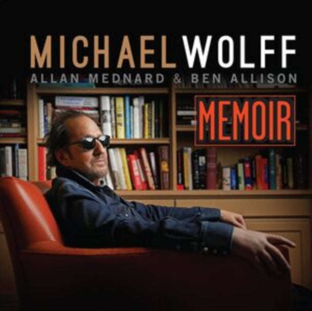 Michael Wolff - Memoir (CD) (US Import)