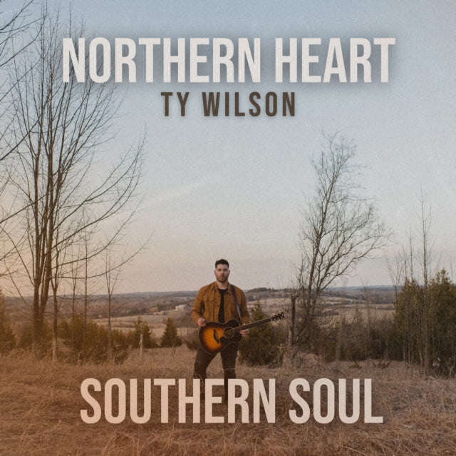 Ty Wilson - Northern Heart, Southern Soul (CD) (US Import)