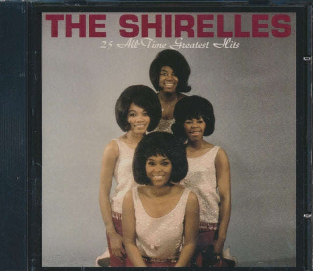 Shirelles - 25 All Time Greatest Hits (CD) (US Import)