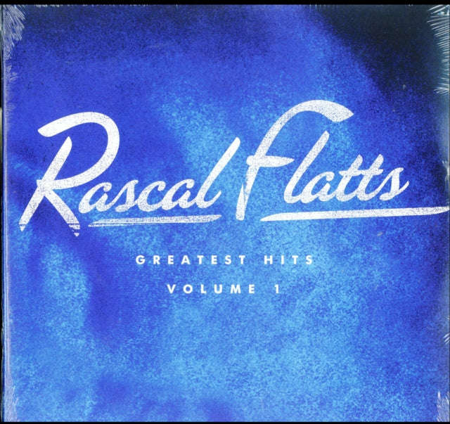Rascal Flatts - Greatest Hits Volume 1 (2 LP) (Vinyl) (US Import)
