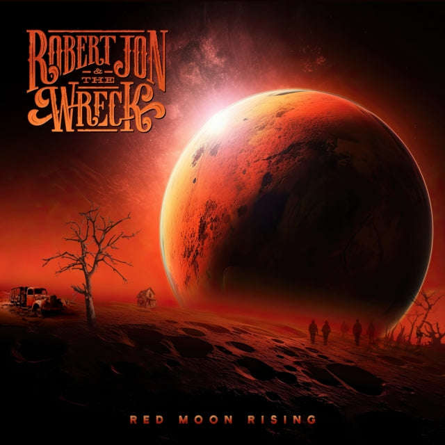 Robert Jon & The Wreck - Red Moon Rising (CD) (US Import)