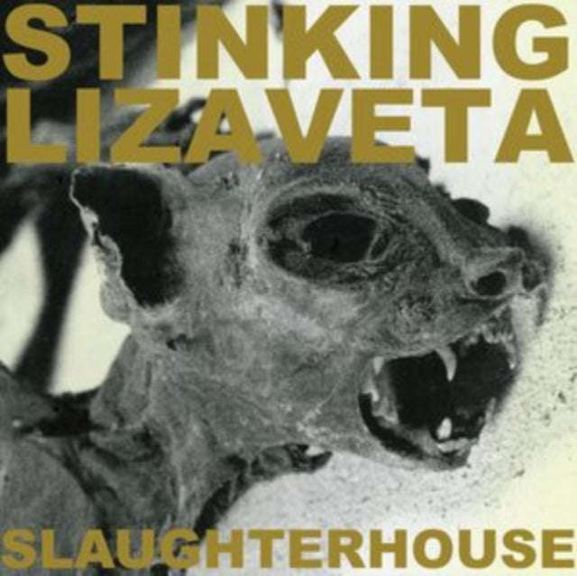 Stinking Lizaveta - Slaughterhouse (CD) (US Import)