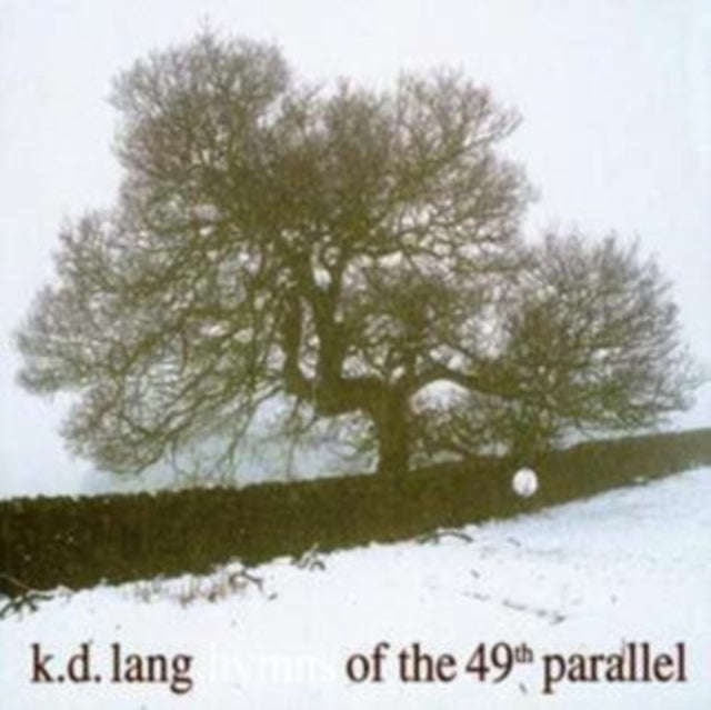 K.D. Lang - Hymns Of The 49th Parallel (CD) (US Import)