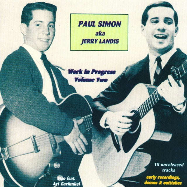 Paul Aka Jerry Landis Simon - Work In Progress, Vol. 2 - Early Recordings, Demos & Outtakes (CD) ...