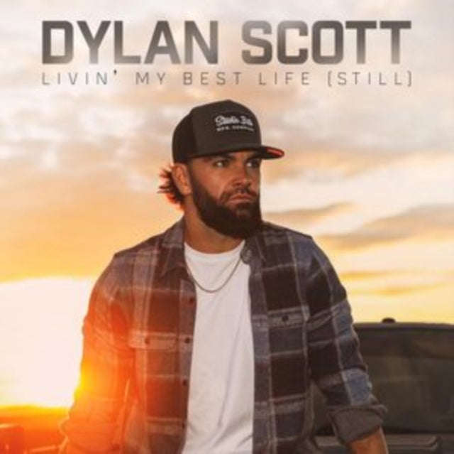 Dylan Scott - Livin' My Best Life (Still) (CD) (US Import)