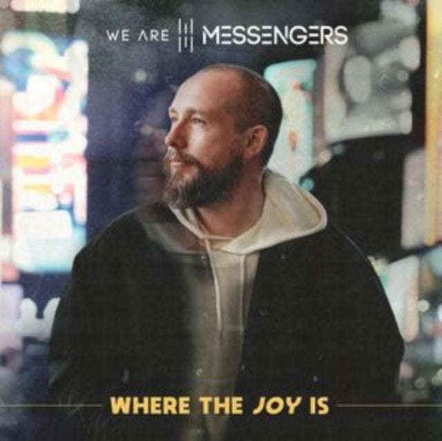 We Are Messengers - Where The Joy Is (CD) (US Import)