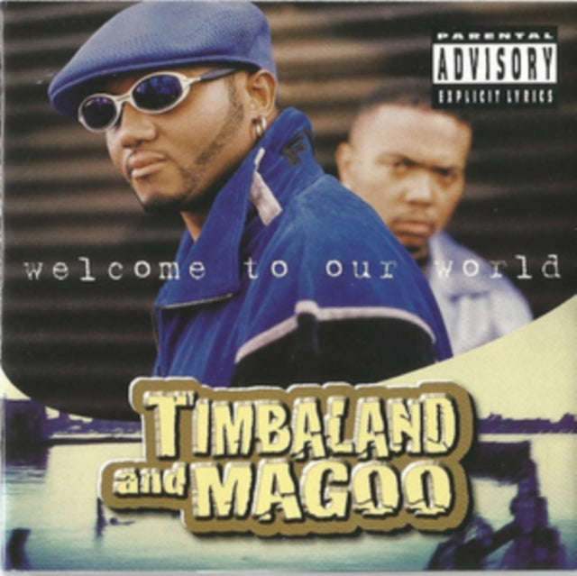 Timbaland & Magoo - Welcome To Our World (CD) (US Import)