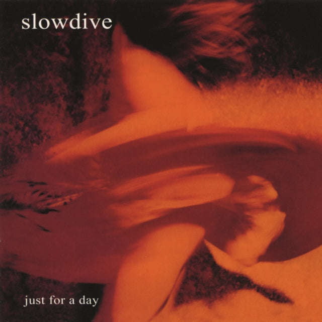 Slowdive - Just For A Day (CD) (US Import)
