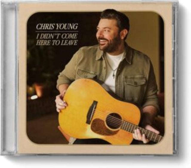 Chris Young - I Didnt Come Here To Leave (CD) (US Import)