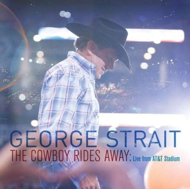 George Strait - Cowboy Rides Away: Live From At&T Stadium (CD) (US Import)