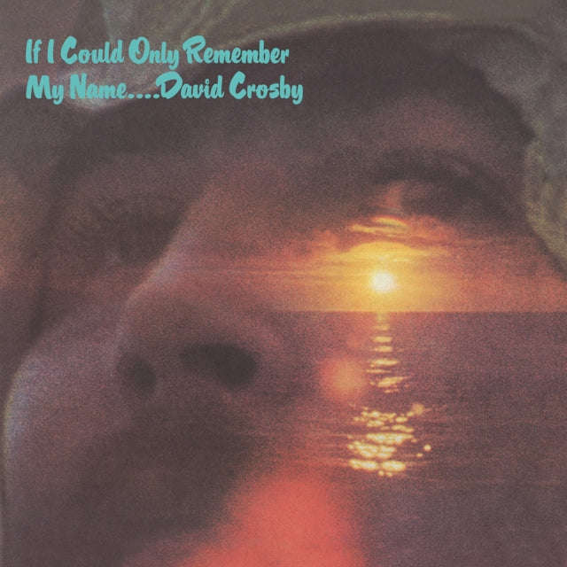 David Crosby - If I Could Only Remember My Name (50th ANNIVERSARY/2CD) (CD) (US Import)