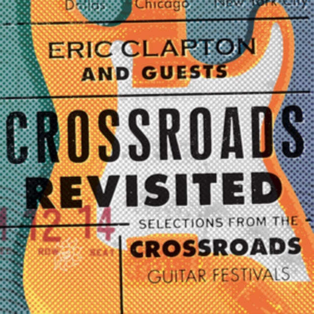 Clapton,Eric & Guests - Crossroads Revisited: Selections From The Guitar Festivals (6LP) (Vinyl) ...