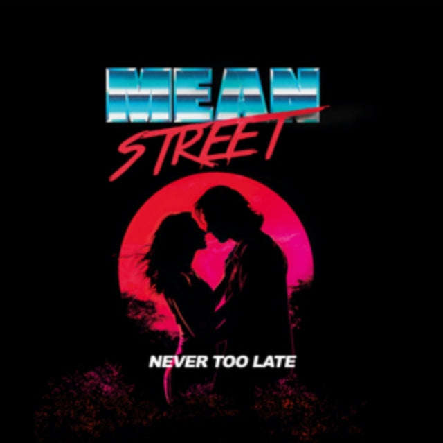 Mean Street - Never Too Late (CD) (US Import)