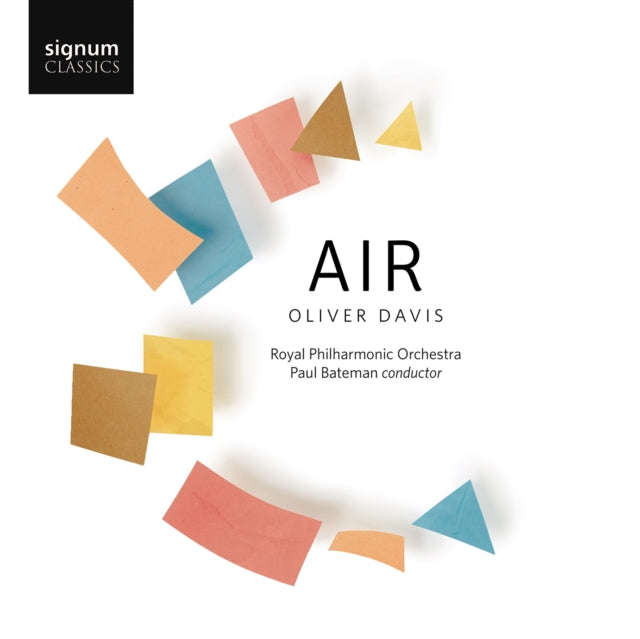 Royal Philharmonic Orchestra; Paul Bateman; Kerenza Peacock; Grace Davidson - Oliver Davis: Air (...