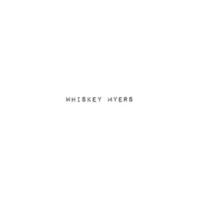 Whiskey Myers - Whiskey Myers (CD) (US Import)