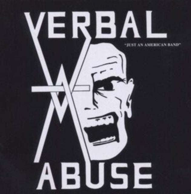 Verbal Abuse - Just An American Band (CD) (US Import)