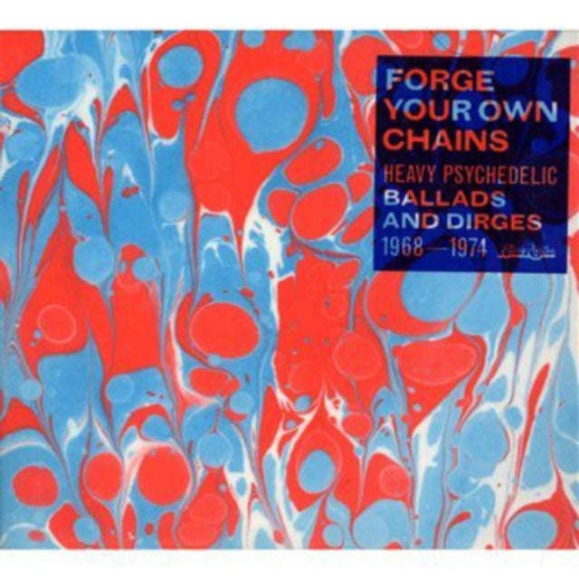Various Artists - Forge Your Own Chains: Psychedelic Ballads And Dirges 1968-1974 (CD) (US Import)