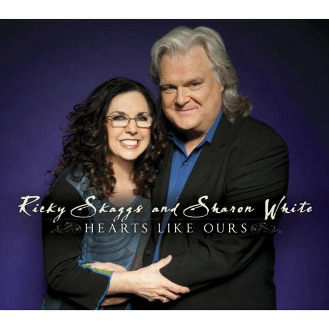 Ricky Skaggs / Sharon White - Hearts Like Ours (CD) (US Import)