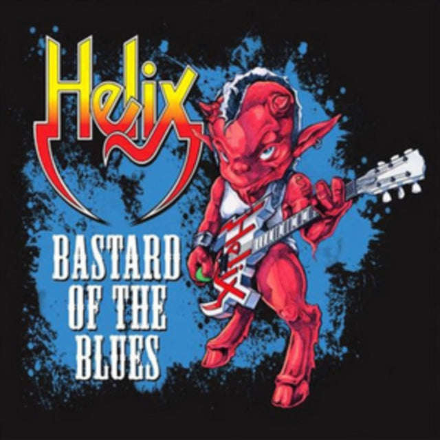 Helix - Bastard Of The Blues (CD) (US Import)