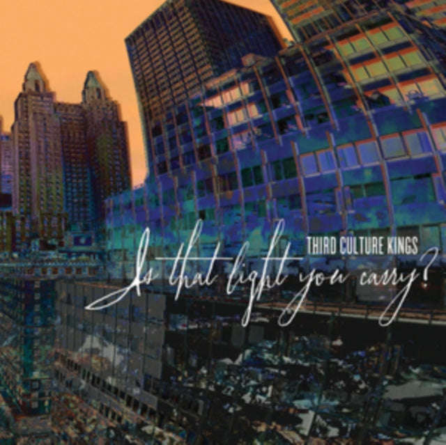 Third Culture Kings - Is That Light You Carry (CD) (US Import)