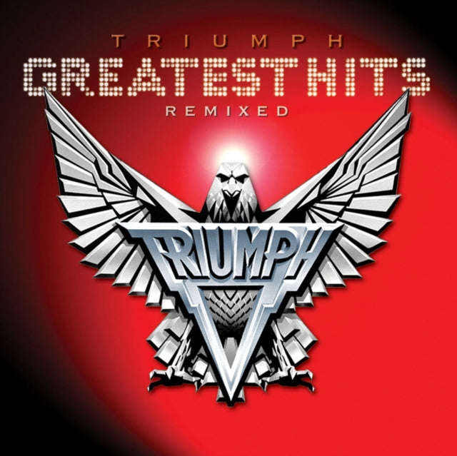 Triumph - Triumph: Greatest Hits Remixed (CD) (US Import)