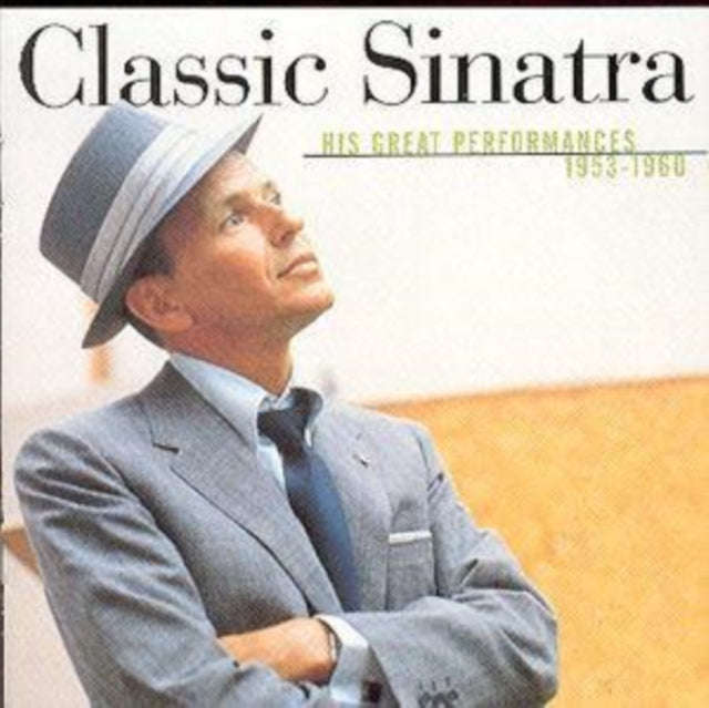 Frank Sinatra - Classic Sinatra (CD) (US Import)