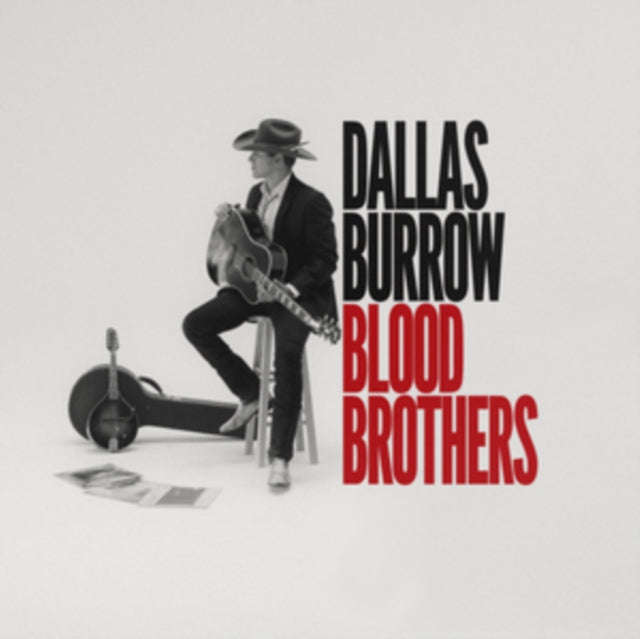 Dallas Burrow - Blood Brothers (Vinyl) (US Import)