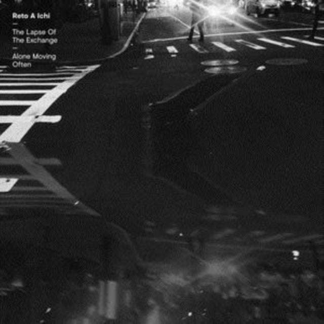 Reto A Ichi - Lapse Of The Exchange / Alone Moving Often (CD) (US Import)