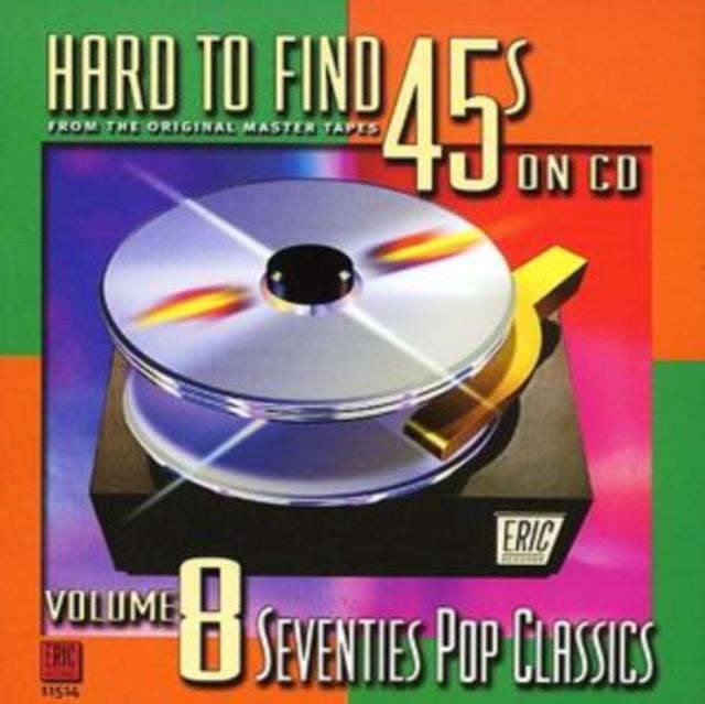Various Artists - Hard-To-Find 45's On CD VOL.8: 70S Pop Classics (CD) (US Import)