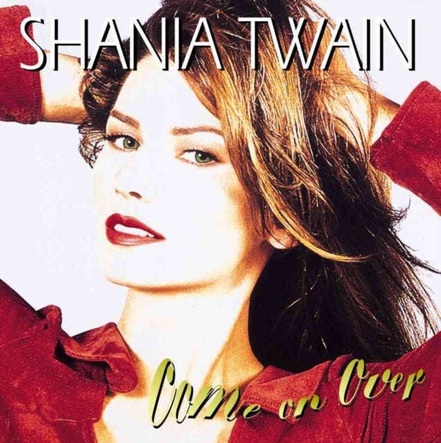 Shania Twain - Come On Over (CD) (US Import)