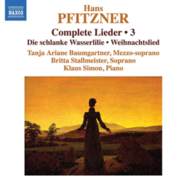 Tanja Ariane Baumgartner; Klaus Simon; Britta Stallmeister - Pfitzner: Complete Lieder, Vol. 3 (C...