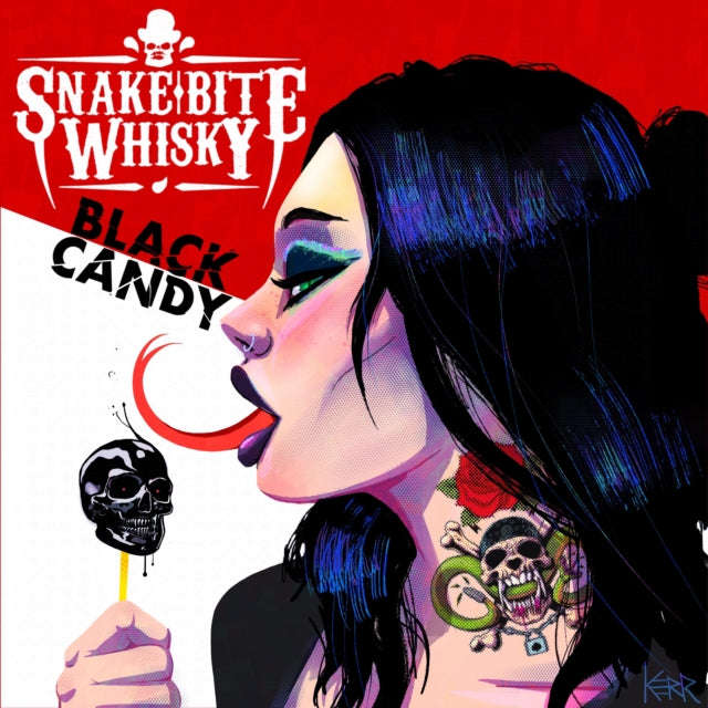 Snake Bite Whisky - Black Candy (CD) (US Import)