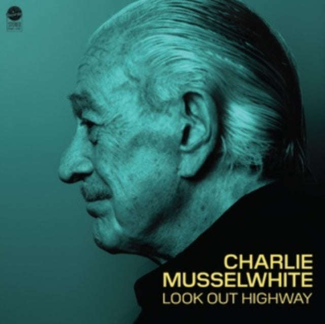 Charlie Musselwhite - Look Out Highway (Blue Vinyl) (Vinyl) (US Import)