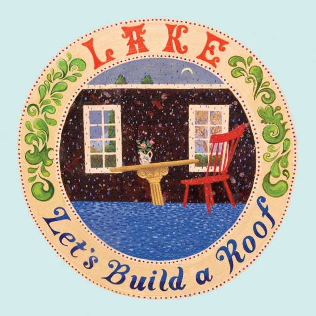 Lake - Let's Build A Roof (Vinyl) (US Import)