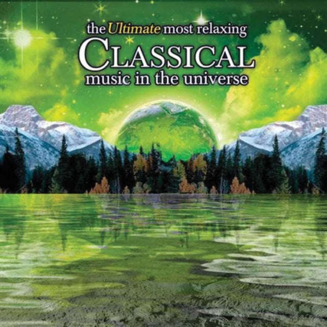 Various Artists - Ultimate Most Relaxing Classical Music In Universe / Various (CD) (US Import)
