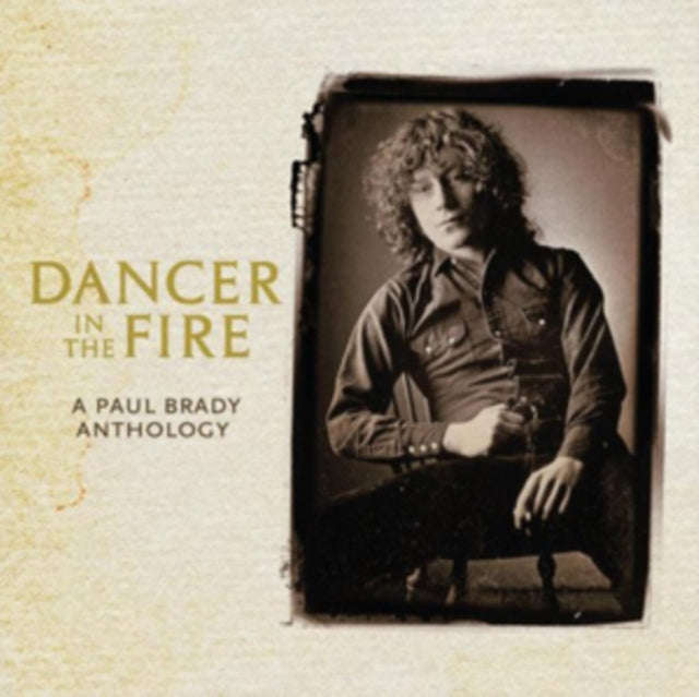 Paul Brady - Dancer In The Fire: Anthology (CD) (US Import)