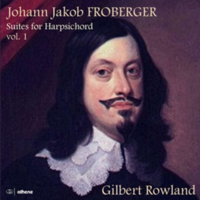 Gilbert Rowland - Froberger: Suites For Harpsichord, Vol. 1 (CD) (US Import)